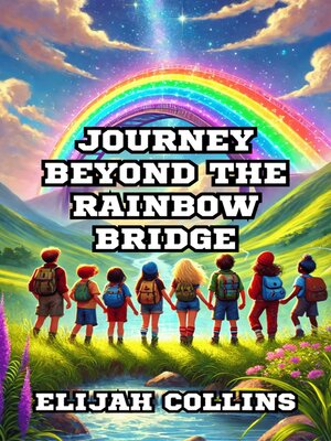 cover image of Journey Beyond the Rainbow Bridge
